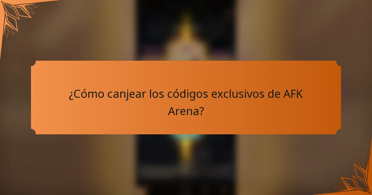 ¿Cómo canjear los códigos exclusivos de AFK Arena?